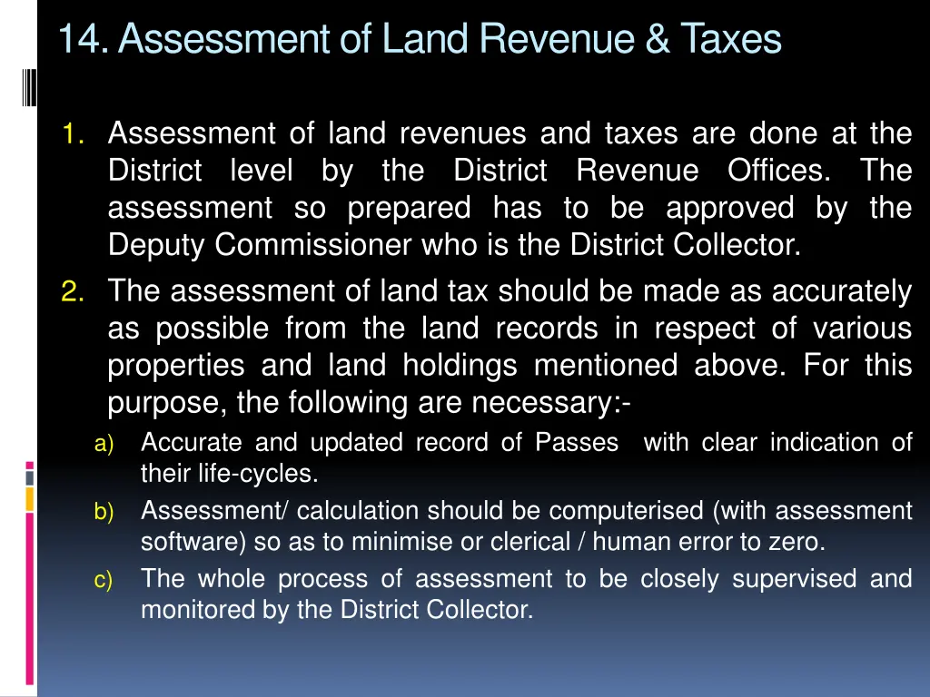 14 assessment of land revenue taxes