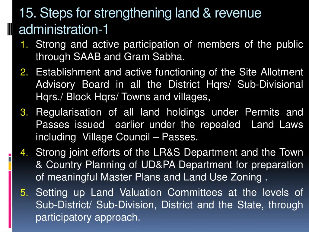 15 steps for strengthening land revenue