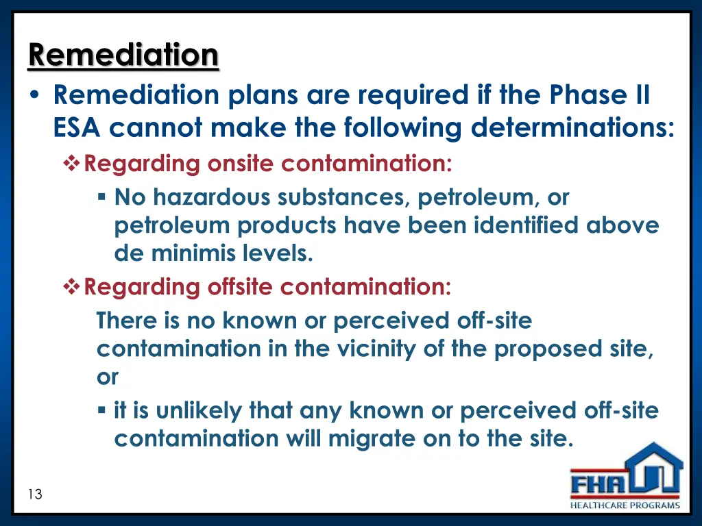 remediation remediation plans are required