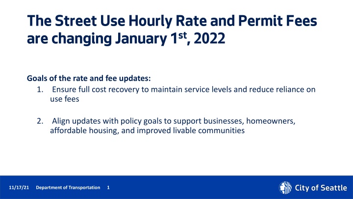 the street use hourly rate and permit fees