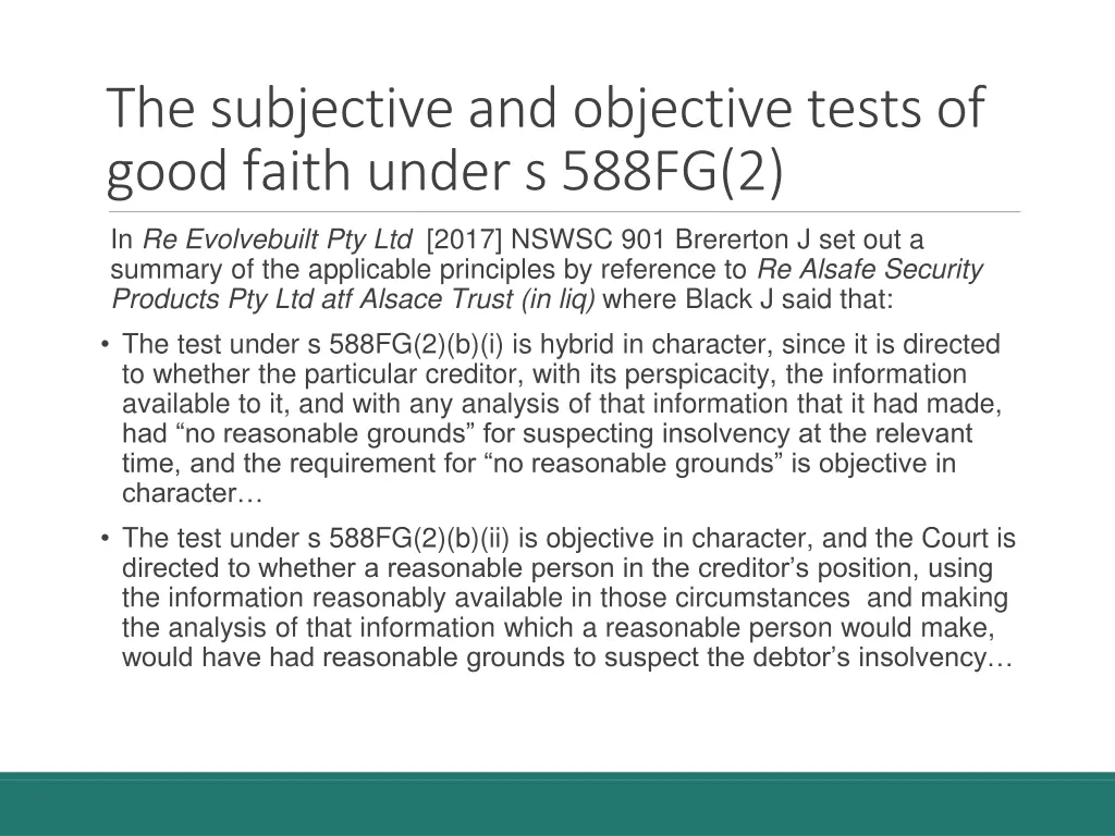 the subjective and objective tests of good faith