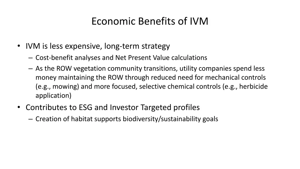 economic benefits of ivm