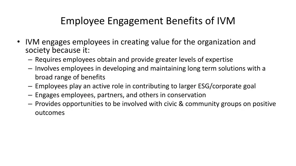 employee engagement benefits of ivm