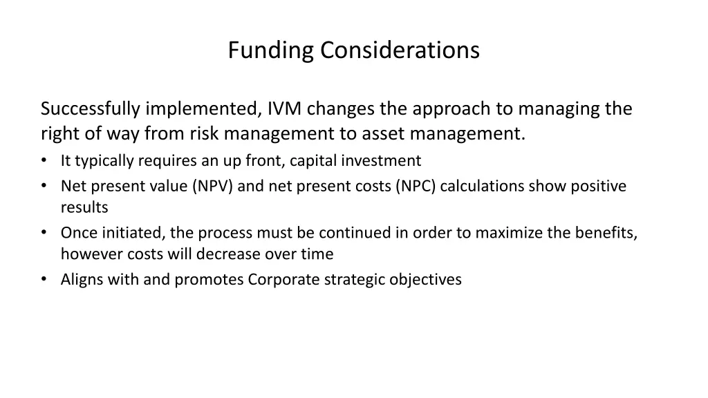 funding considerations