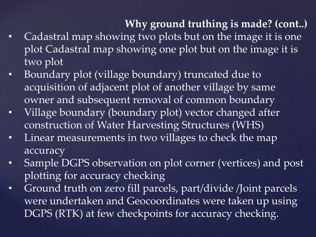 why ground truthing is made cont