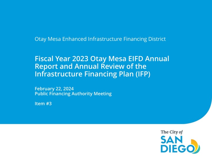 otay mesa enhanced infrastructure financing