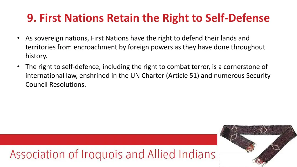 9 first nations retain the right to self defense