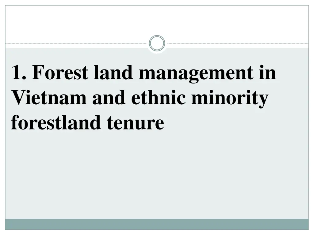 1 forest land management in vietnam and ethnic