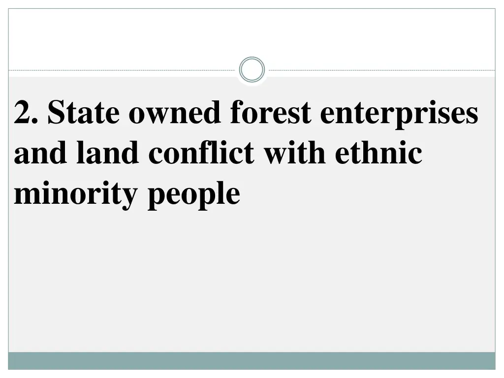 2 state owned forest enterprises and land