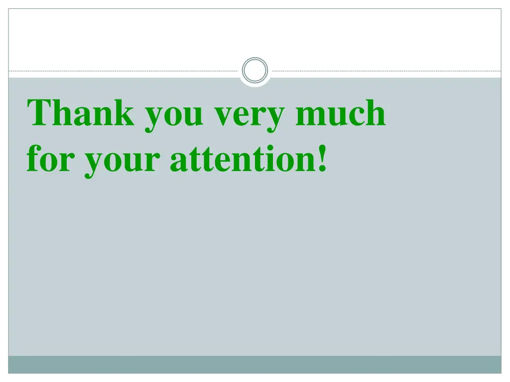 thank you very much for your attention