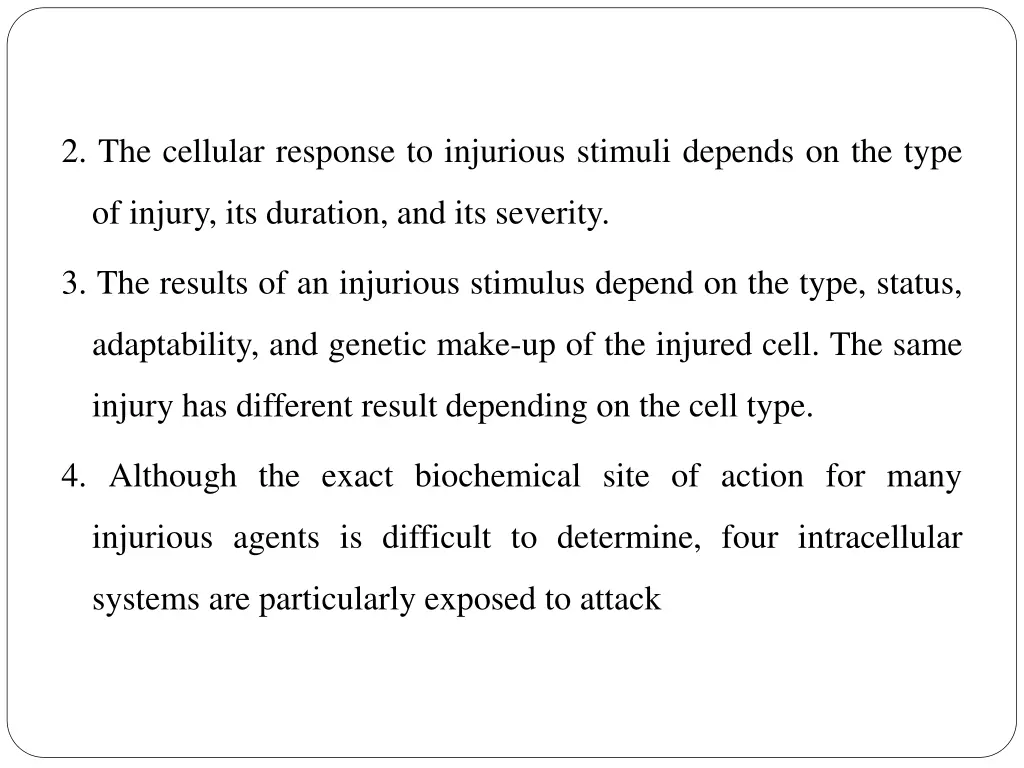 2 the cellular response to injurious stimuli