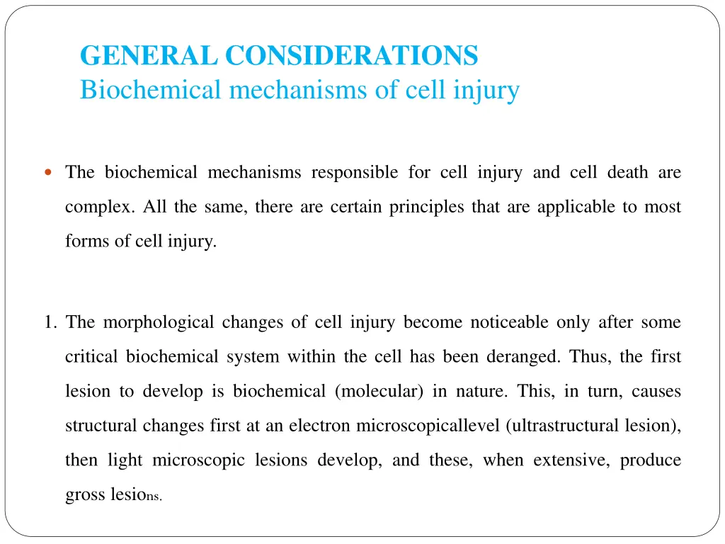 general considerations biochemical mechanisms