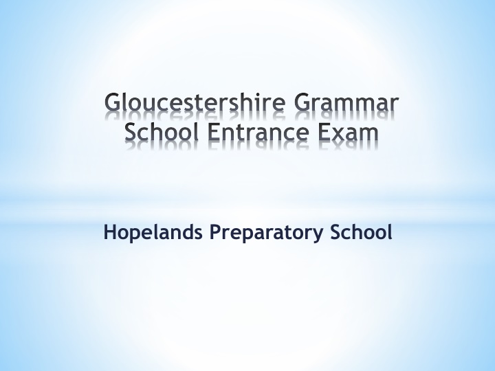 gloucestershire grammar school entrance exam