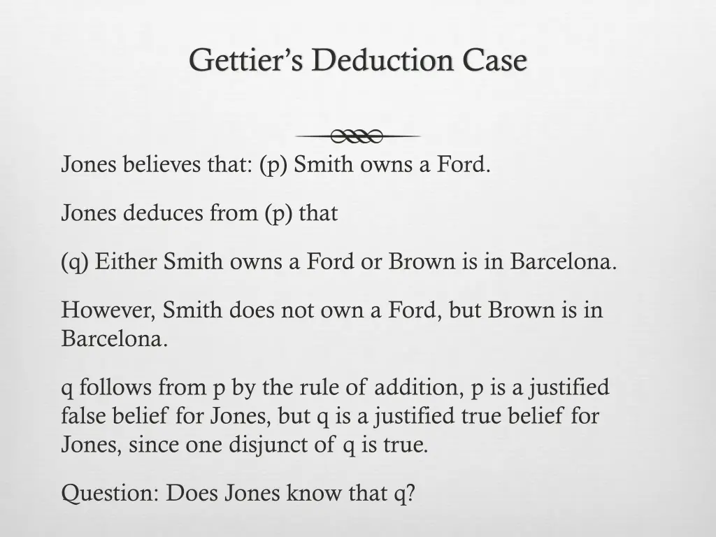 gettier s deduction case