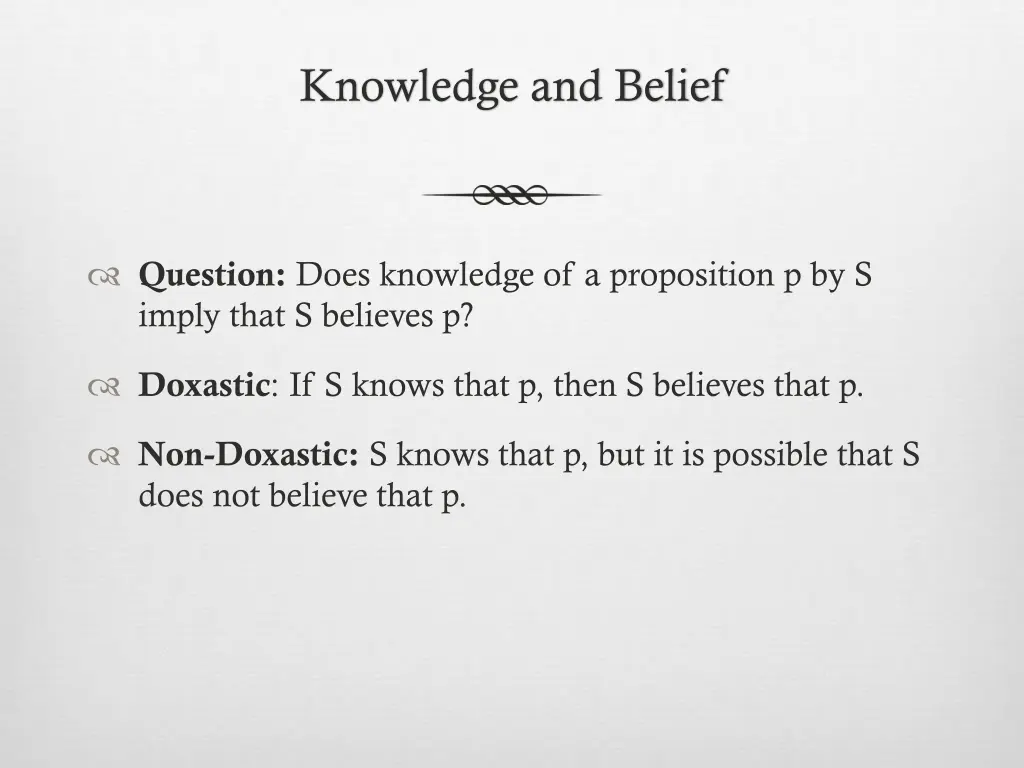 knowledge and belief