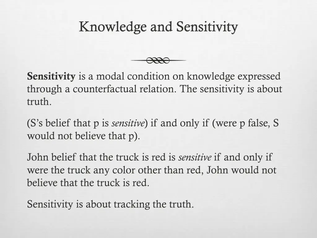 knowledge and sensitivity