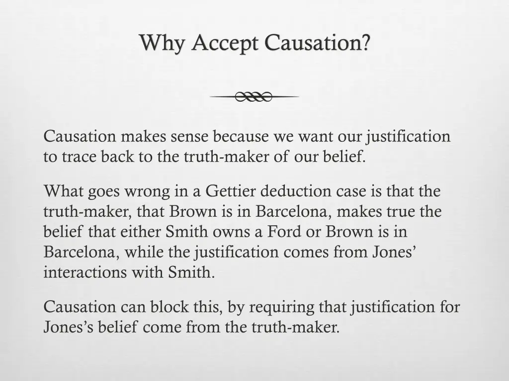 why accept causation