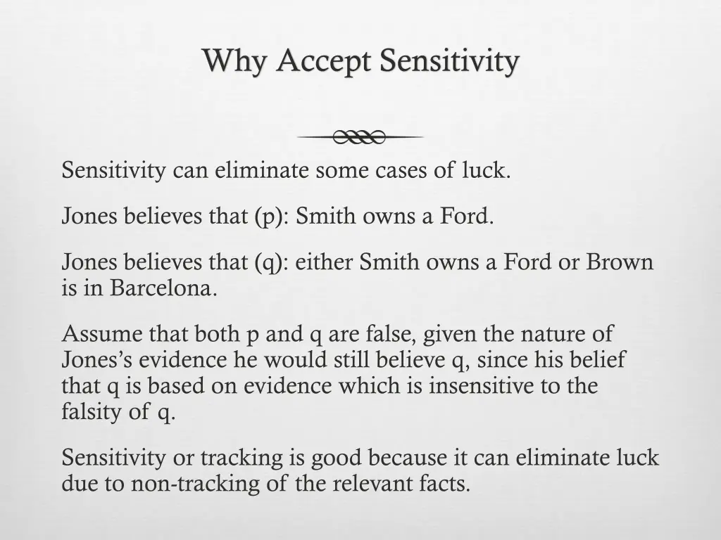 why accept sensitivity