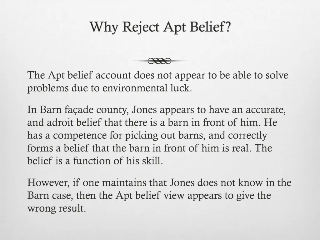 why reject apt belief