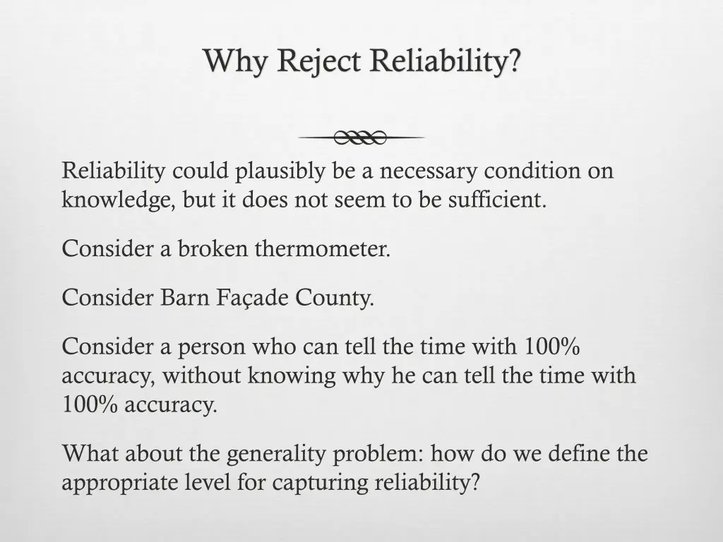 why reject reliability