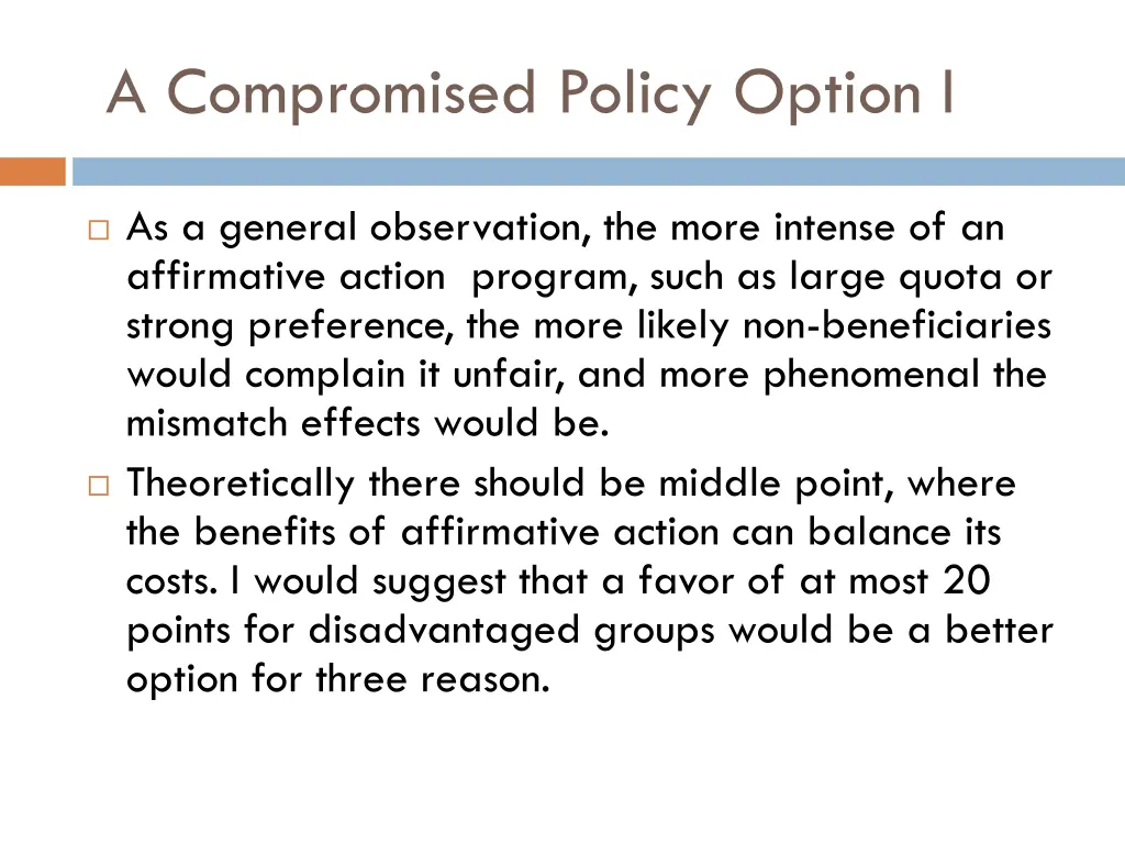 a compromised policy option i