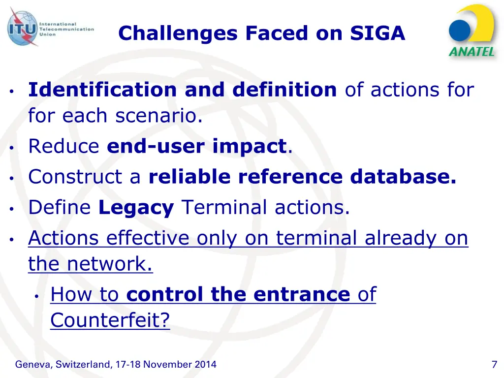 challenges faced on siga