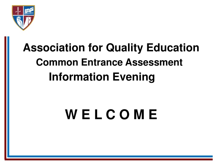 association for quality education common entrance