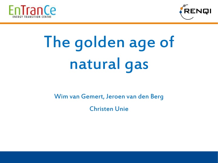 the golden age of natural gas