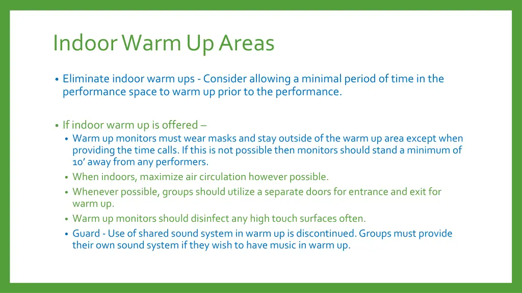 indoor warm up areas