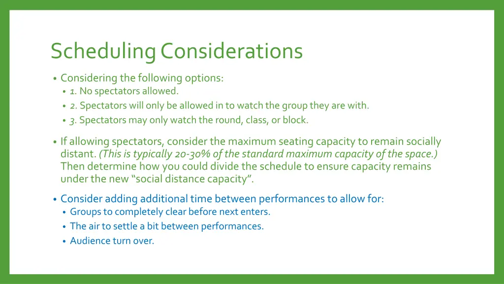 scheduling considerations 1