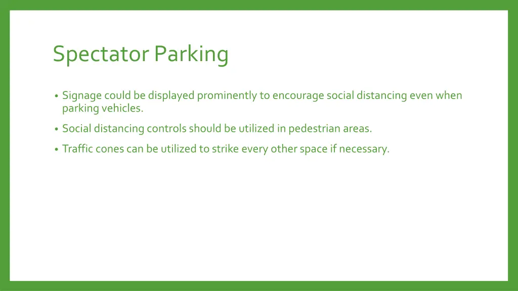 spectator parking