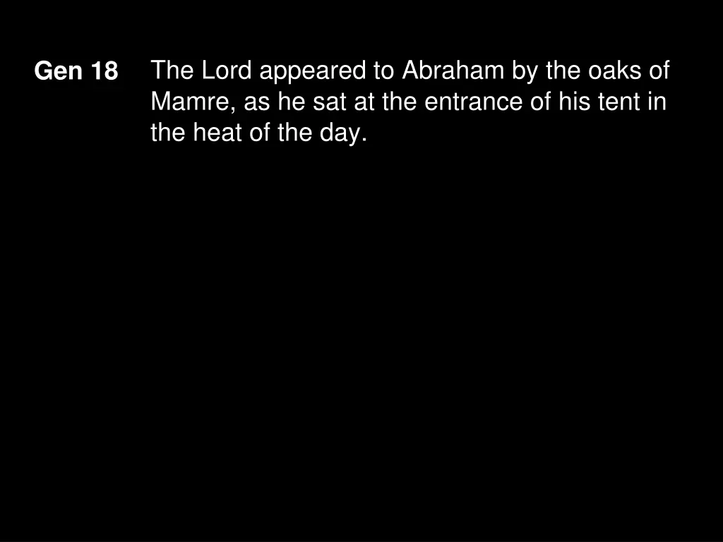 the lord appeared to abraham by the oaks of mamre