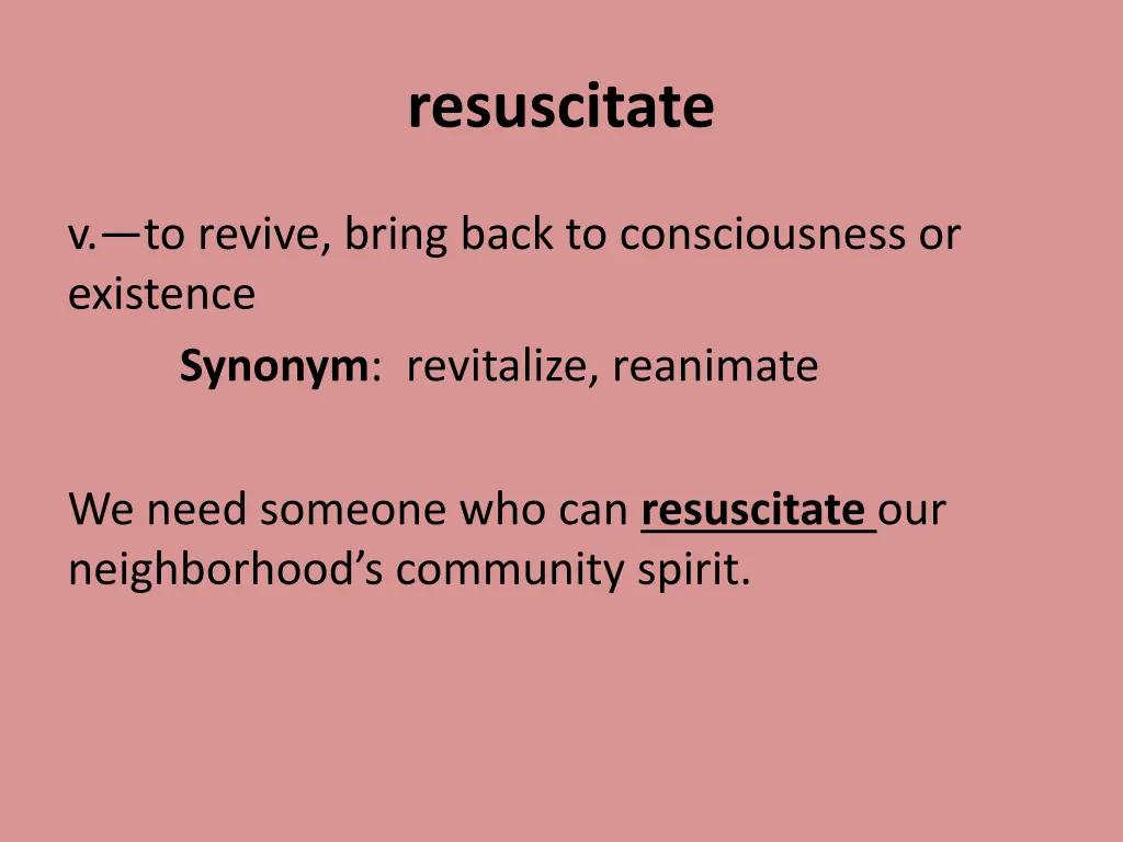 resuscitate