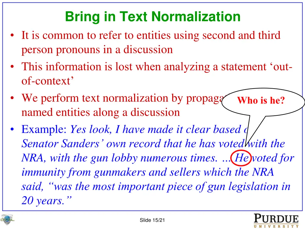 bring in text normalization it is common to refer