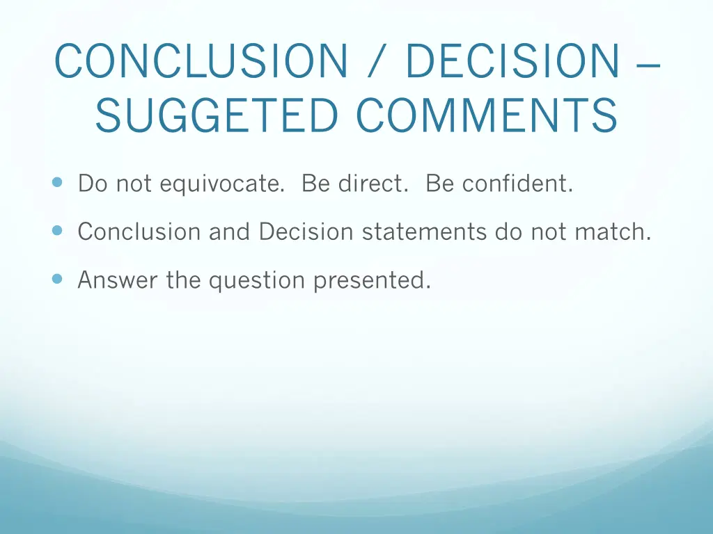 conclusion decision suggeted comments