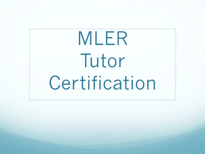 mler tutor