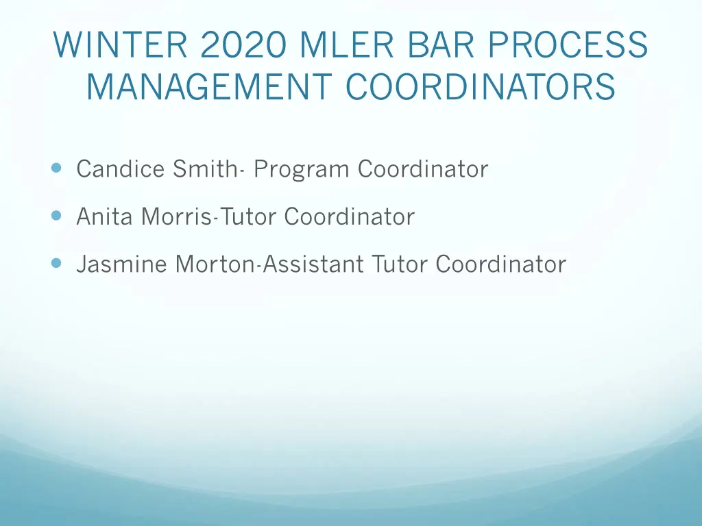 winter 2020 mler bar process management