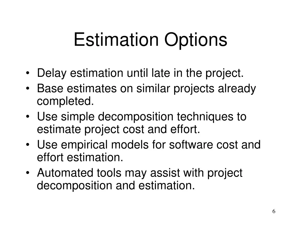 estimation options