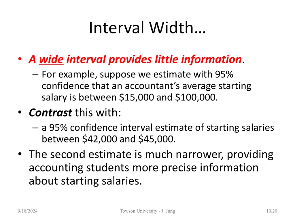 interval width