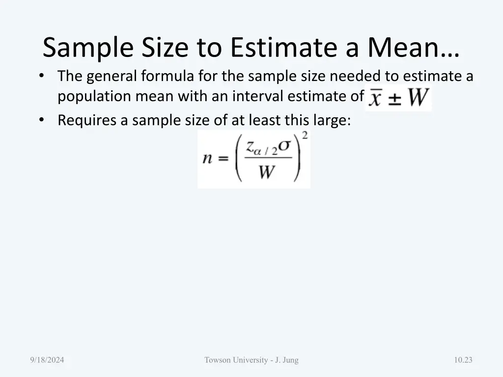 sample size to estimate a mean the general