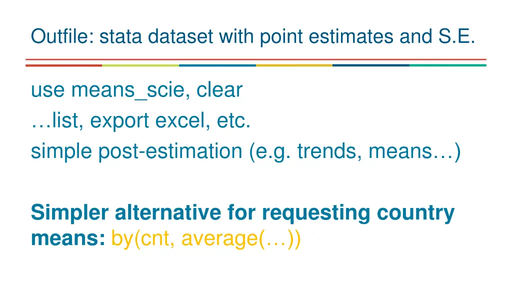 outfile stata dataset with point estimates and s e