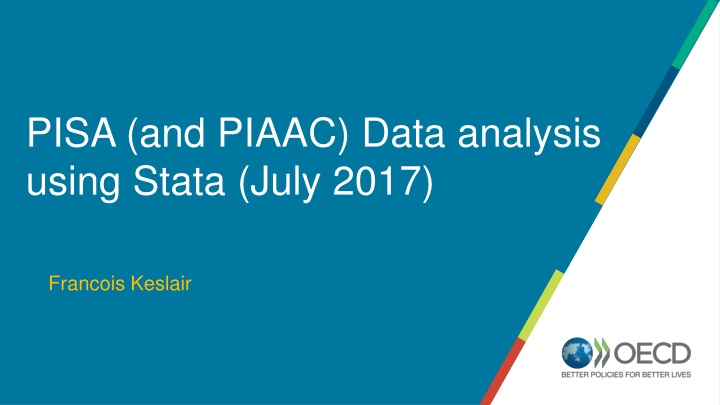 pisa and piaac data analysis using stata july 2017