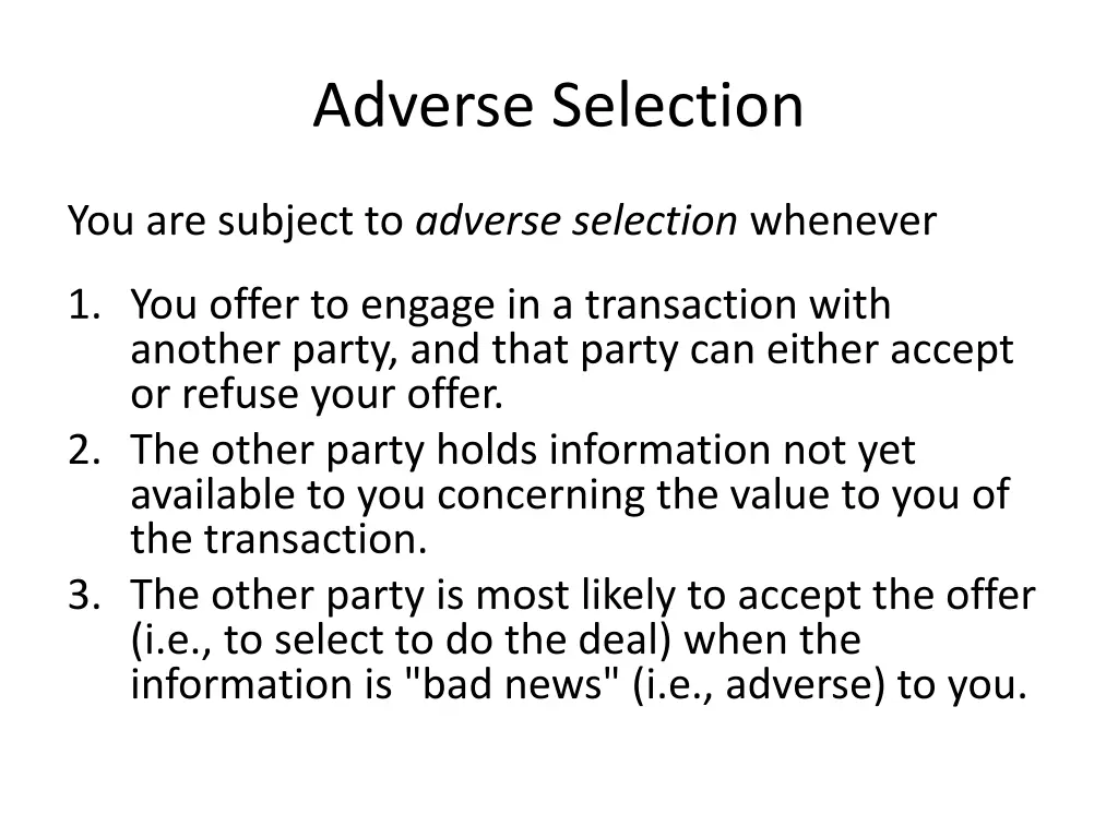 adverse selection