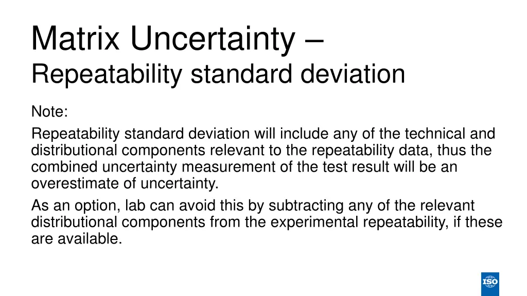 matrix uncertainty repeatability standard 1