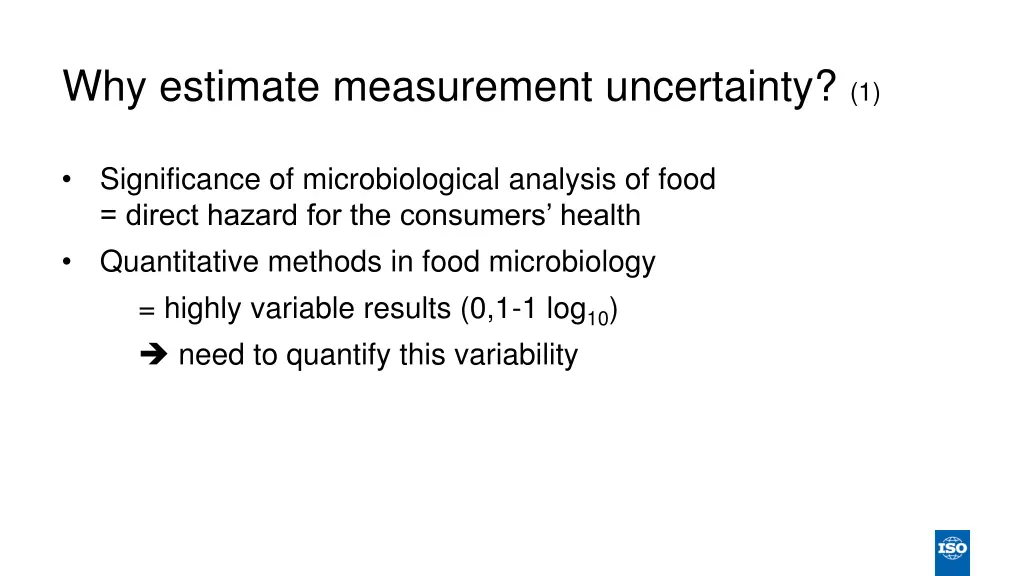 why estimate measurement uncertainty 1