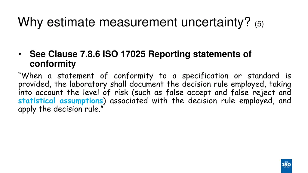 why estimate measurement uncertainty 5