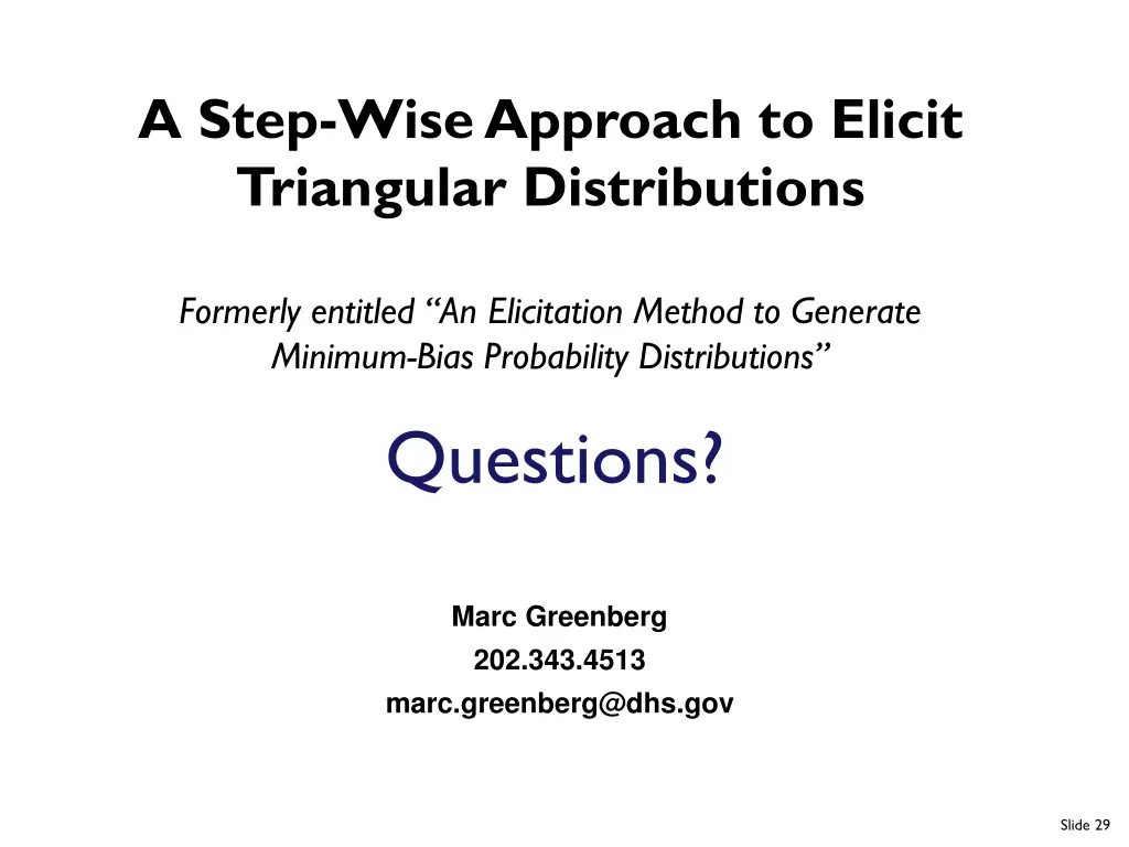 a step wise approach to elicit triangular