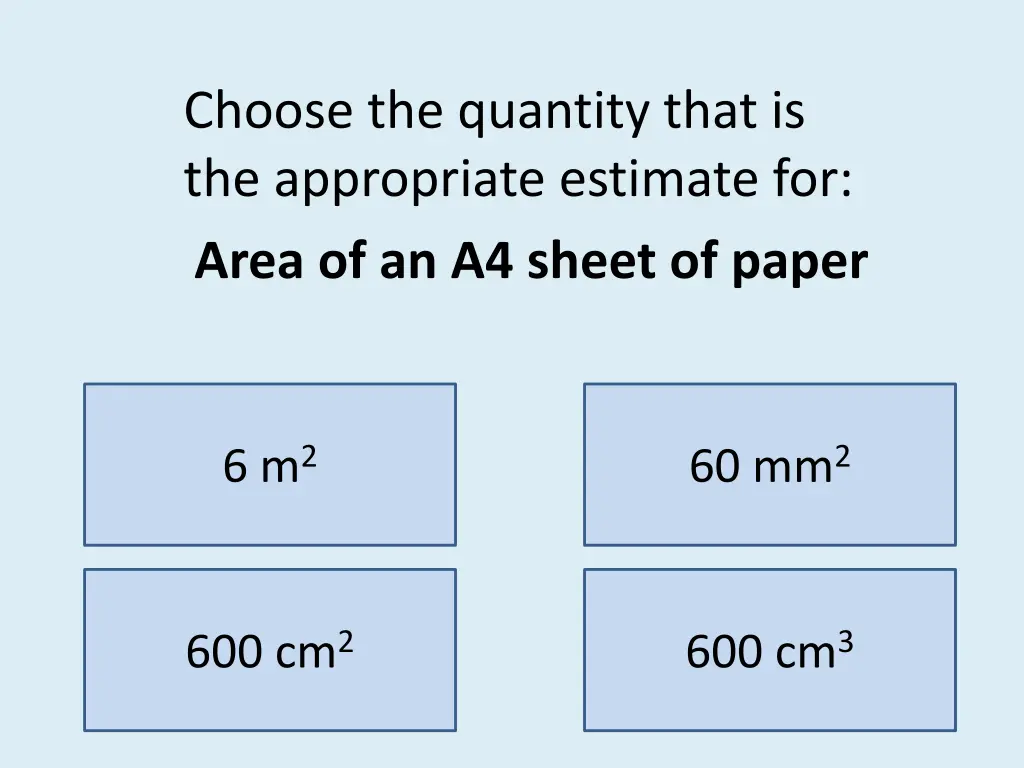 choose the quantity that is the appropriate 11