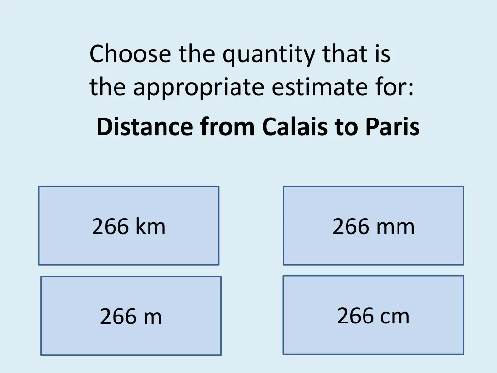 choose the quantity that is the appropriate 15