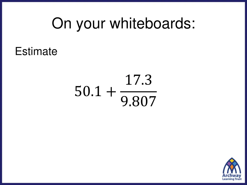 on your whiteboards 2